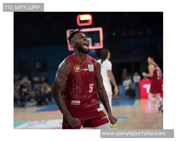 北京男篮首位外援注册成功杰曼正式加盟CBA新赛季 北京男篮首位外援注册成功杰曼正式加盟CBA新赛季