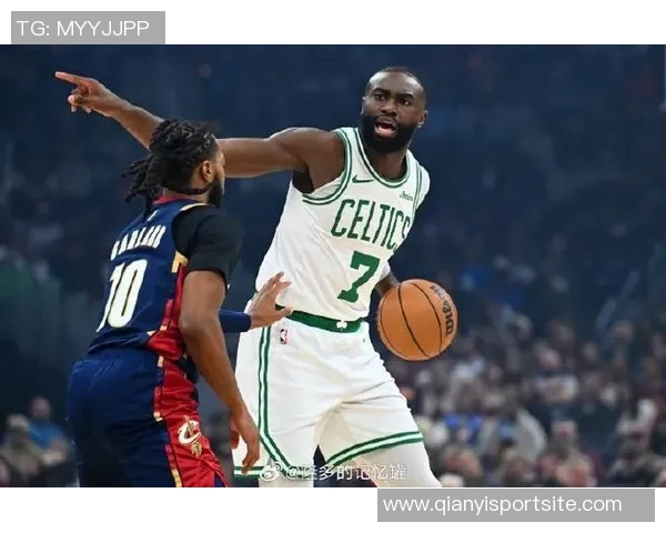 凯尔特人主场对决骑士杰伦布朗状态回暖将全力出战